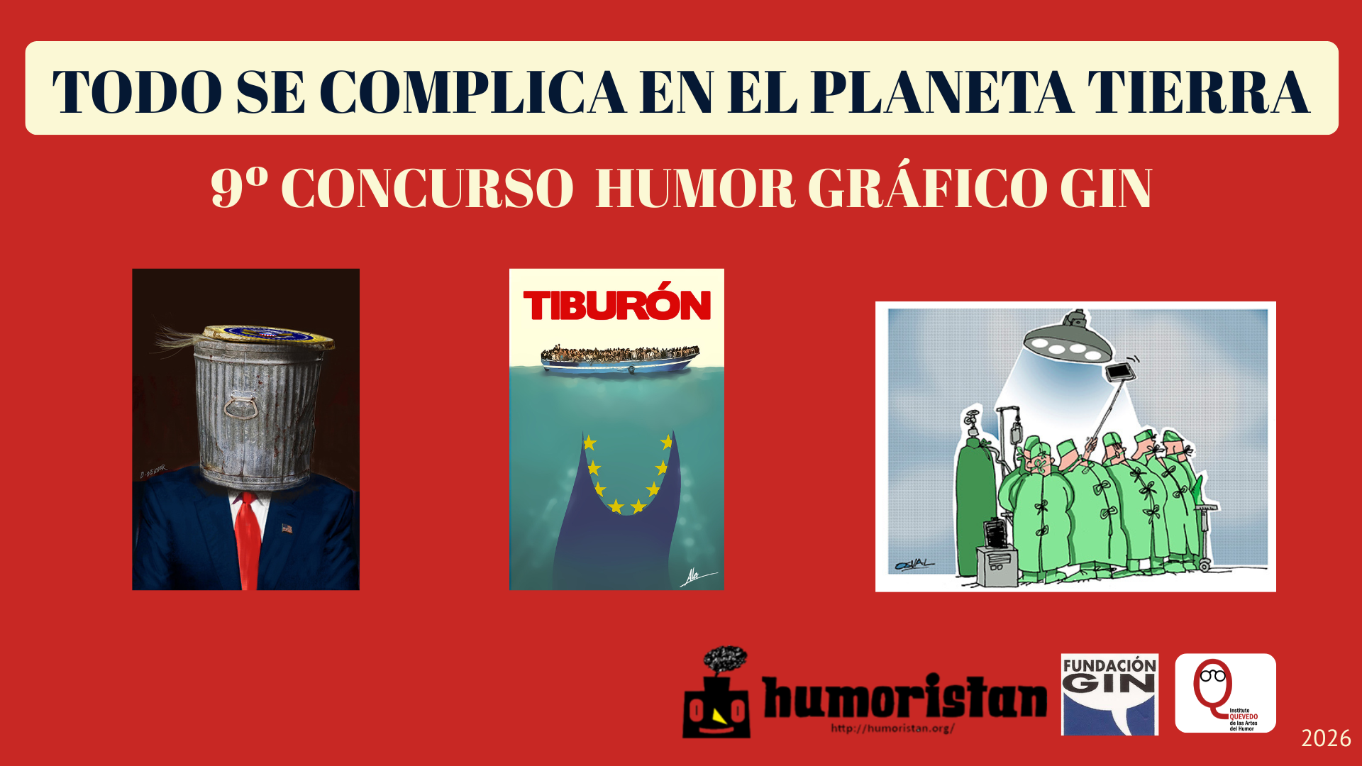 9è Concurs d&prime;Humor Gràfic Gin. Tot es complica en el planeta Terra